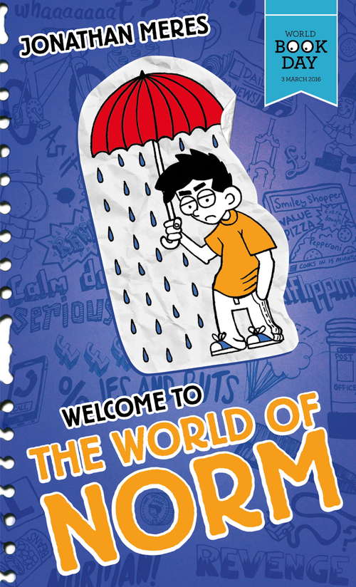 Book cover of Welcome to the World of Norm: World Book Day 2016 (The World of Norm)