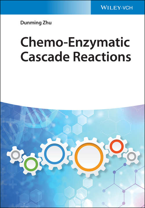 Book cover of Chemo-Enzymatic Cascade Reactions