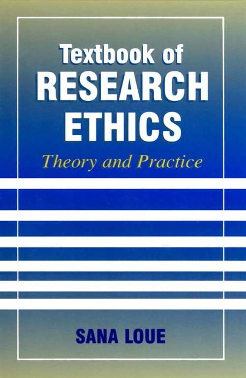 Book cover of Textbook of Research Ethics: Theory and Practice (2000) (Law And Philosophy Library)