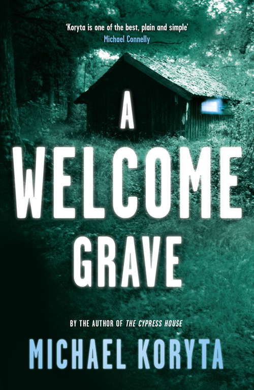 Book cover of A Welcome Grave: Lincoln Perry 3 (Lincoln Perry #3)