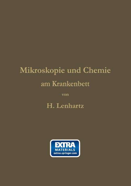 Book cover of Mikroskopie und Chemie am Krankenbett: für Studirende und Aerzte (3. Aufl. 1900)
