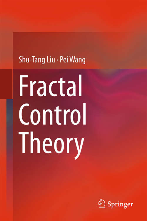 Book cover of Fractal Control Theory