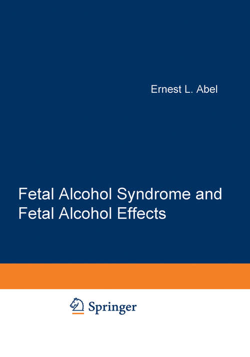 Book cover of Fetal Alcohol Syndrome and Fetal Alcohol Effects (1984)