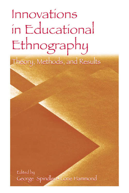 Book cover of Innovations in Educational Ethnography: Theories, Methods, and Results