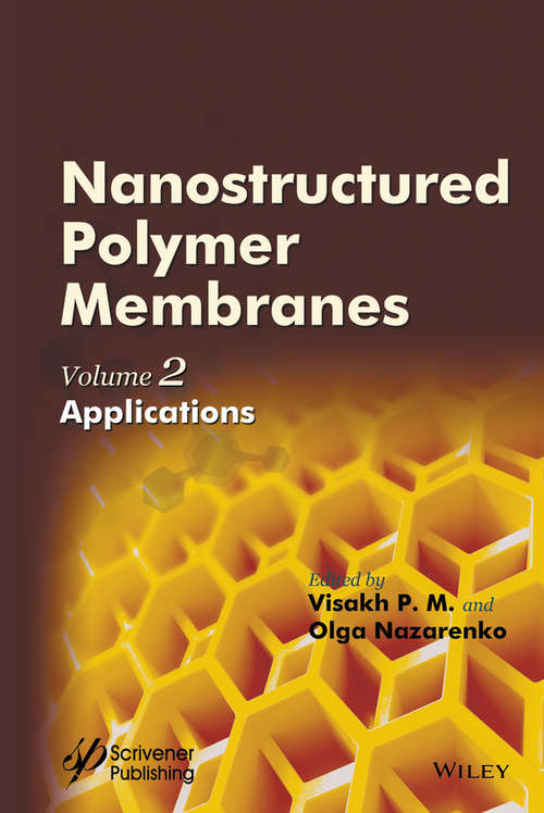 Book cover of Nanostructured Polymer Membranes, Volume 2: Applications