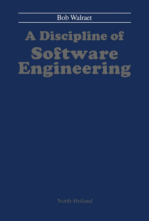 Book cover of A Discipline of Software Engineering
