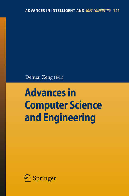 Book cover of Advances in Computer Science and Engineering (2012) (Advances in Intelligent and Soft Computing #141)