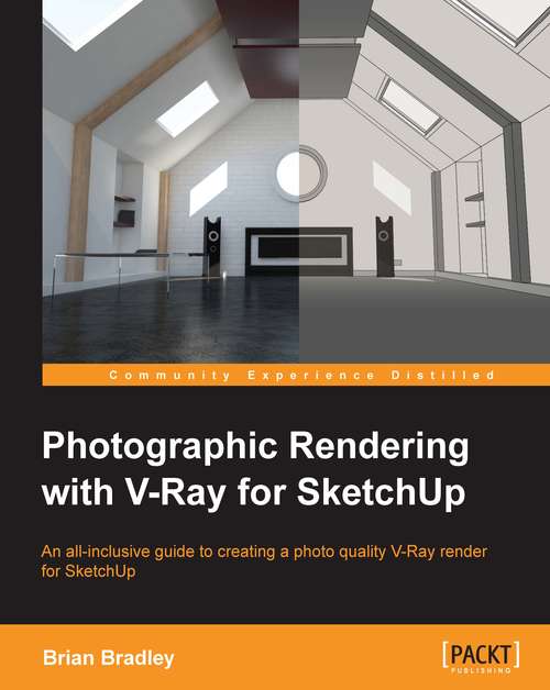 Book cover of Photographic Rendering with VRay for SketchUp