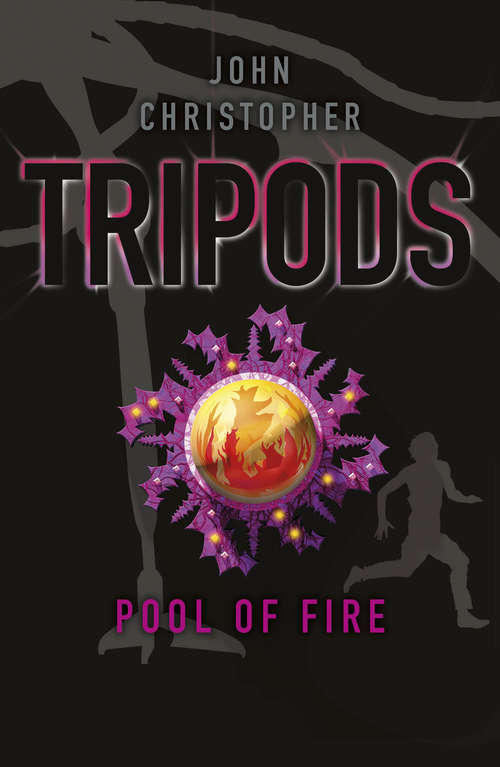 Book cover of Tripods: Book 3 (TRIPODS #2)