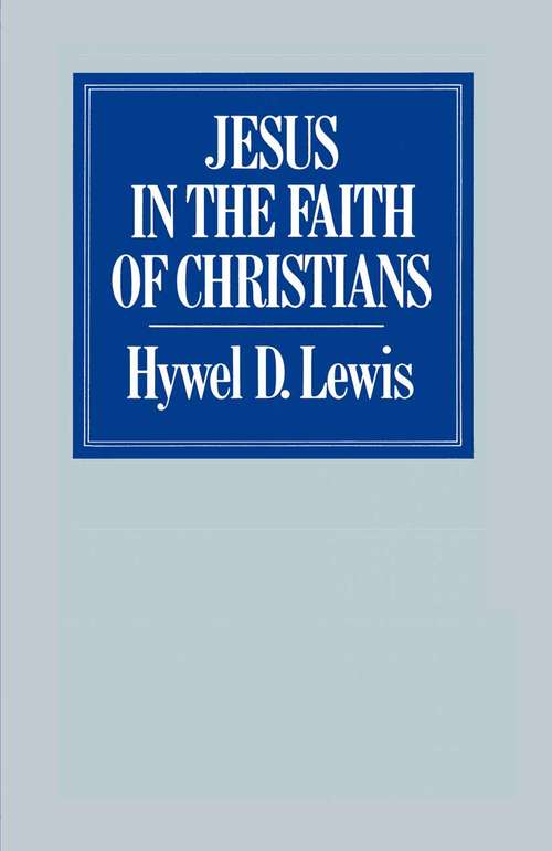 Book cover of Jesus in the Faith of Christians (1st ed. 1981)
