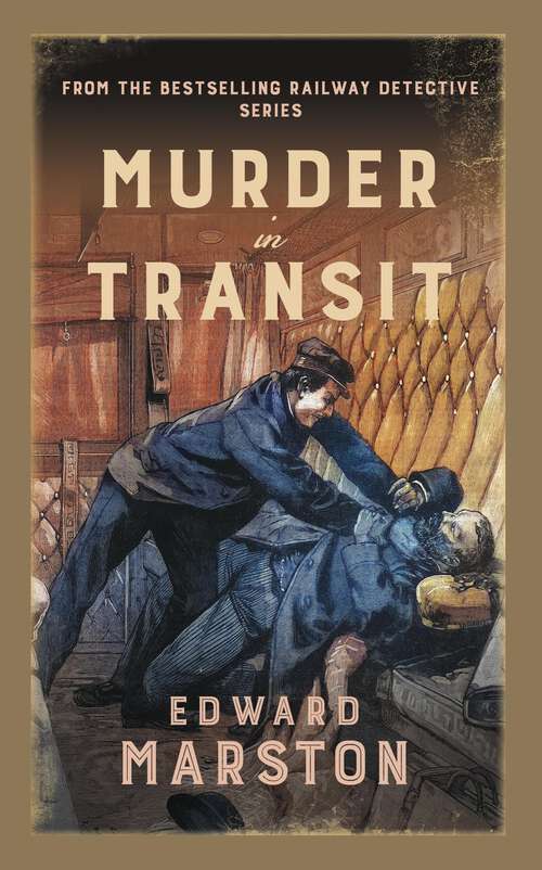 Book cover of Murder in Transit: The bestselling Victorian mystery series (Railway Detective)
