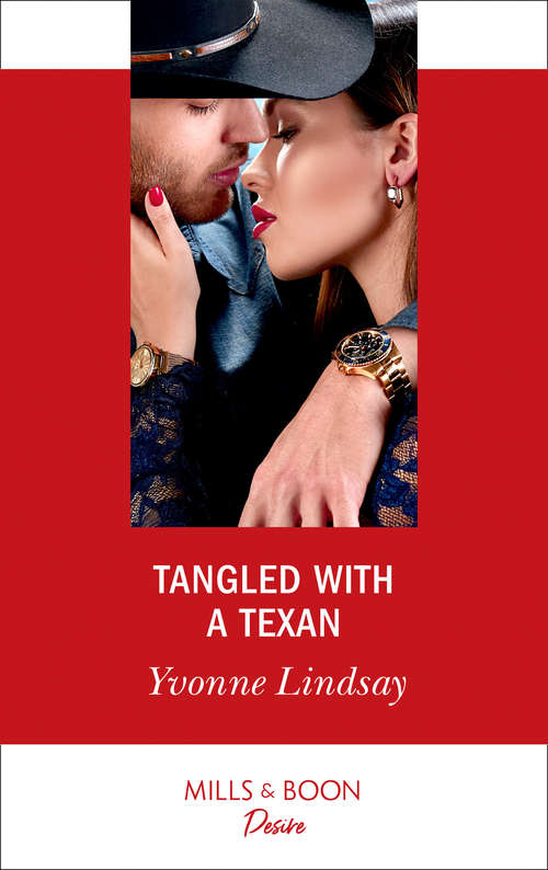 Book cover of Tangled With A Texan: Tangled With A Texan / Bombshell For The Black Sheep (southern Secrets) (ePub edition) (Texas Cattleman’s Club: Houston #8)