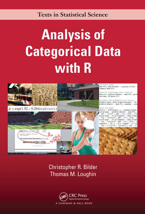Book cover of Analysis of Categorical Data with R (Chapman And Hall/crc Texts In Statistical Science Ser.)