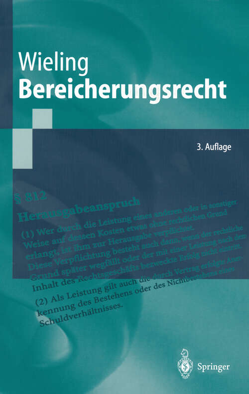 Book cover of Bereicherungsrecht (3. Aufl. 2004) (Springer-Lehrbuch)