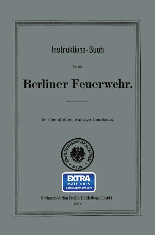 Book cover of Instruktions-Buch für die Berliner Feuerwehr (1880)