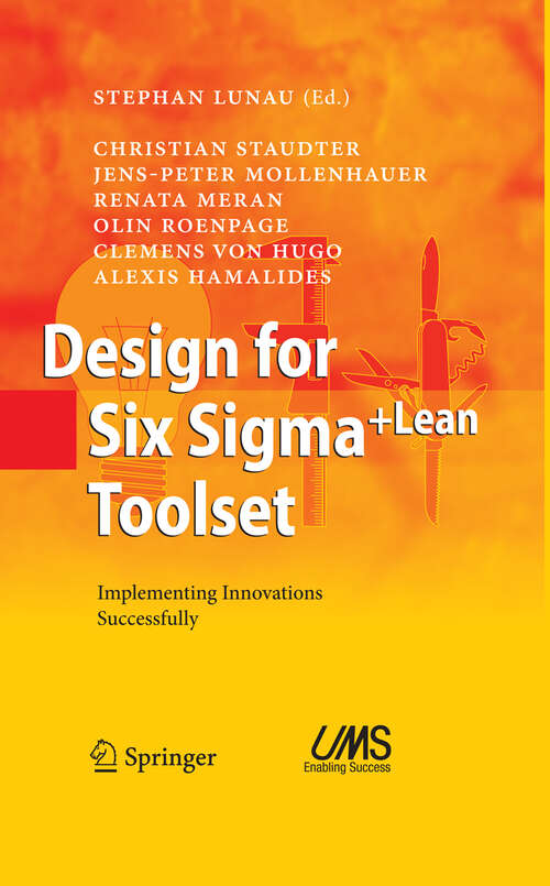 Book cover of Design for Six Sigma + LeanToolset: Implementing Innovations Successfully (2009)