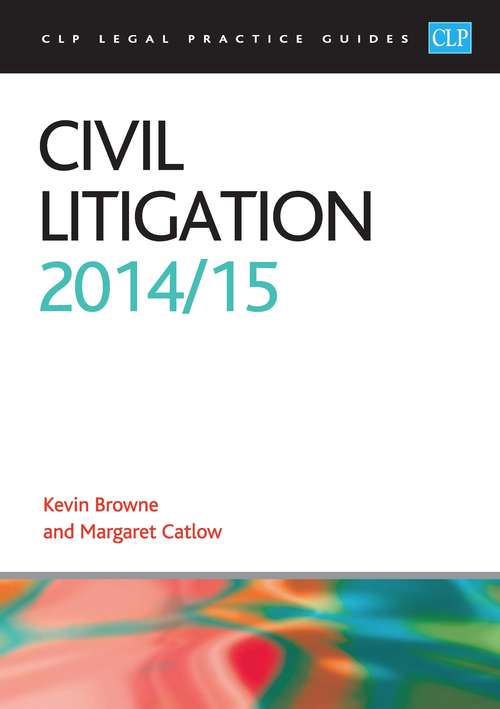 Book cover of Civil Litigation 2014/2015