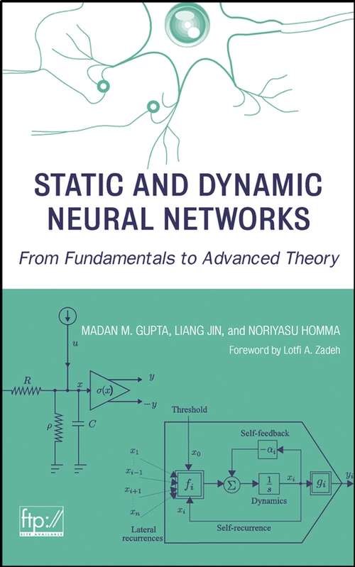 Book cover of Static and Dynamic Neural Networks: From Fundamentals to Advanced Theory (Wiley - IEEE)