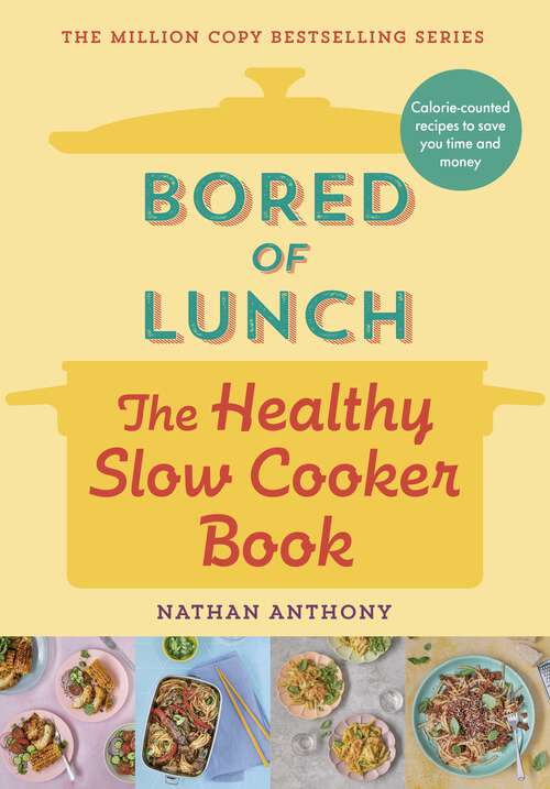 Book cover of Bored of Lunch: THE NUMBER ONE BESTSELLER