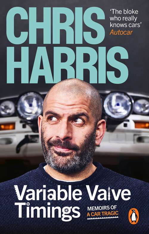 Book cover of Variable Valve Timings: Memoirs of a car tragic