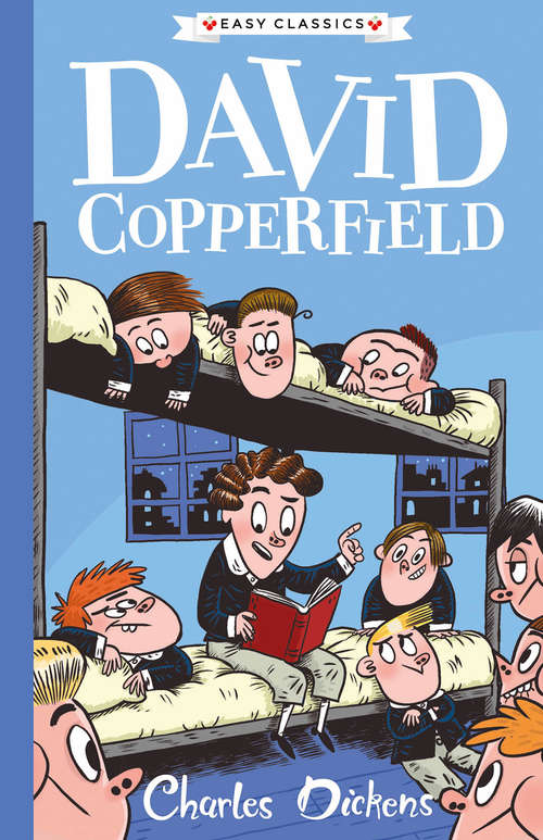 Book cover of David Copperfield: The Charles Dickens Children's collection (Easy Classics) (The Charles Dickens Children's Collection (Easy Classics) #5)