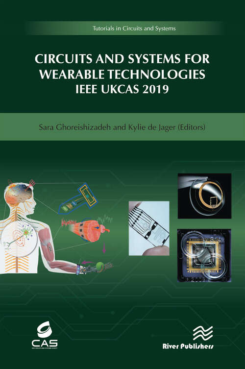 Book cover of Circuits and Systems for Wearable Technologies: IEEE UKCAS 219
