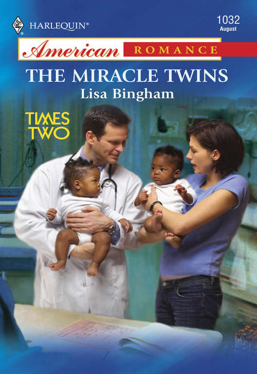 Book cover of The Miracle Twins (ePub First edition) (Mills And Boon American Romance Ser.)