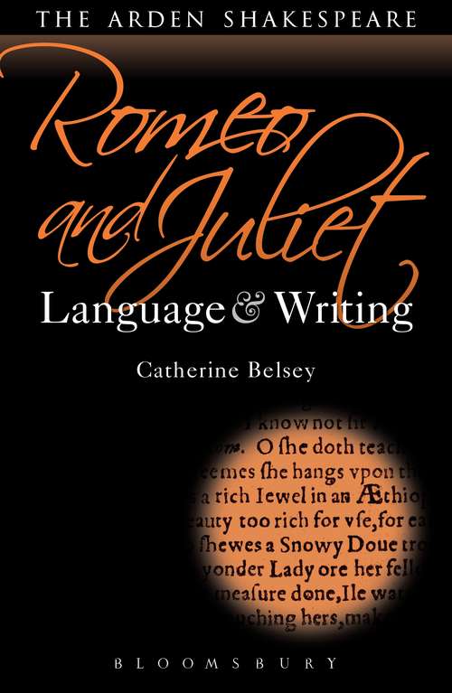 Book cover of Romeo and Juliet: Language and Writing (Arden Student Skills: Language and Writing)