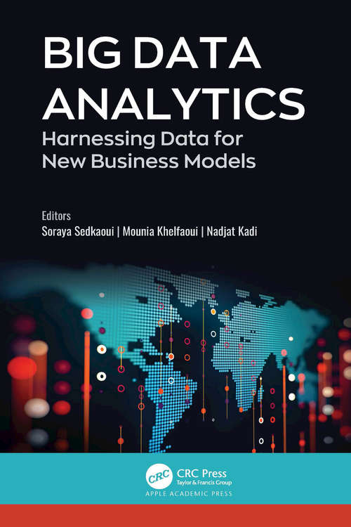 Book cover of Big Data Analytics: Harnessing Data for New Business Models
