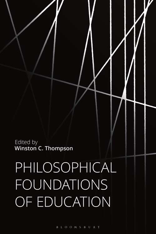 Book cover of Philosophical Foundations of Education