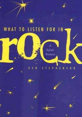 Book cover of What to Listen for in Rock: A Stylistic Analysis (PDF)