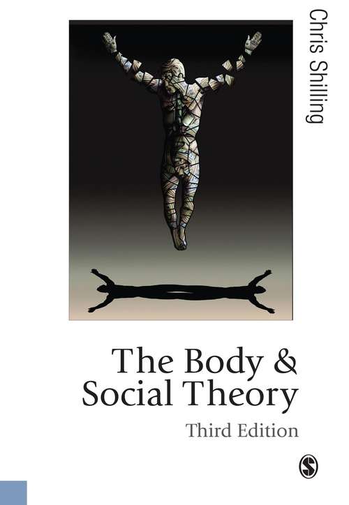 Book cover of The Body and Social Theory (3rd edition) (PDF)