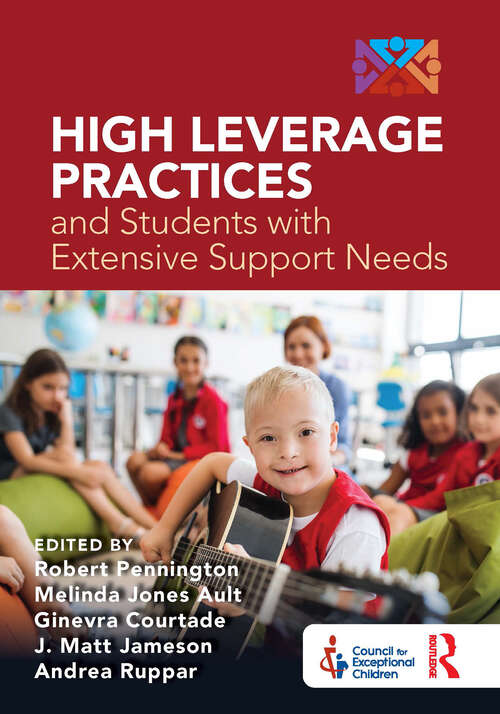 Book cover of High Leverage Practices and Students with Extensive Support Needs
