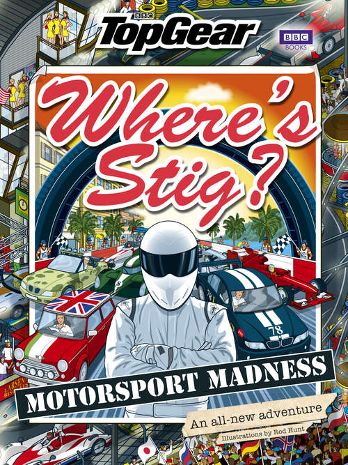 Book cover of Where's Stig: Motorsport Madness