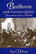 Book cover of Beethoven And The Construction Of Genius: Musical Politics In Vienna, 1792-1803 (PDF)