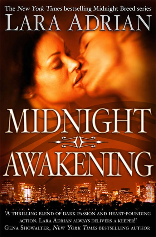Book cover of Midnight Awakening: Kiss Of Midnight; Kiss Of Crimson; Midnight Awakening; Midnight Rising (Midnight Breed #3)
