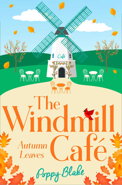 Book cover of The Windmill Café: Autumn Leaves (ePub edition) (The Windmill Café #2)