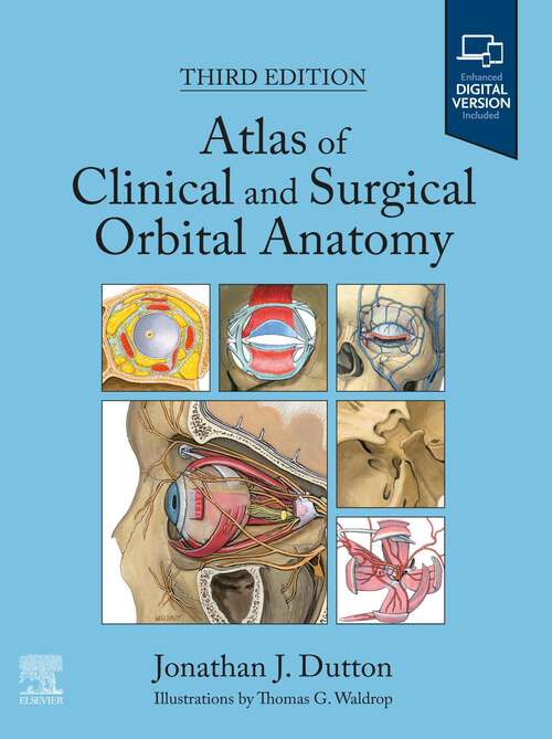 Book cover of Atlas of Clinical and Surgical Orbital Anatomy - E-Book: Expert Consult: Online And Print (2)