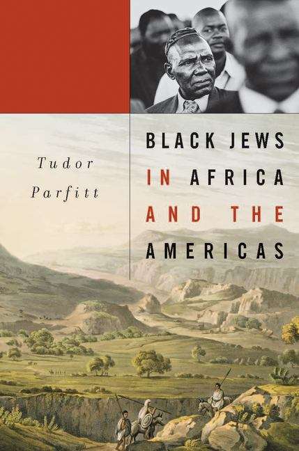 Book cover of Black Jews in Africa and the Americas (The Nathan I. Huggins Lectures #13)