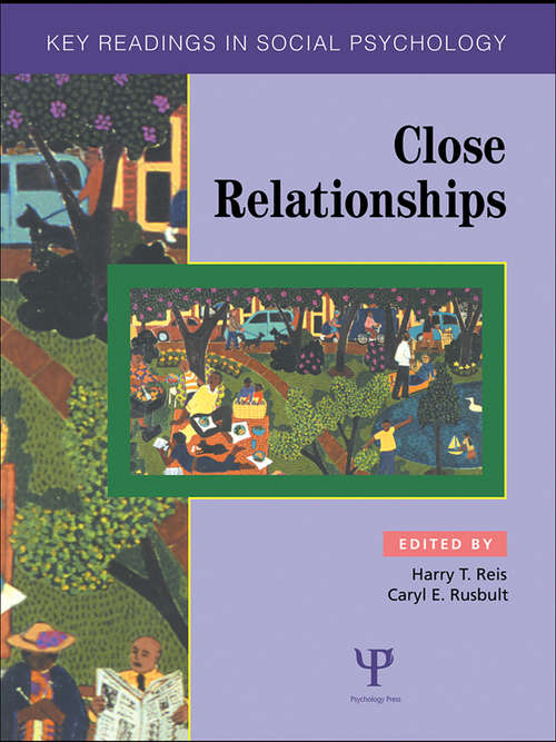 Book cover of Close Relationships: Key Readings (Key Readings in Social Psychology)