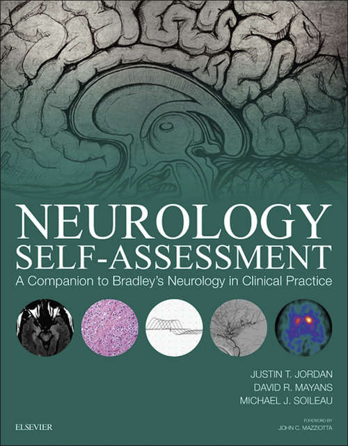 Book cover of Neurology Self-Assessment: A Companion to Bradley's Neurology in Clinical Practice E-Book
