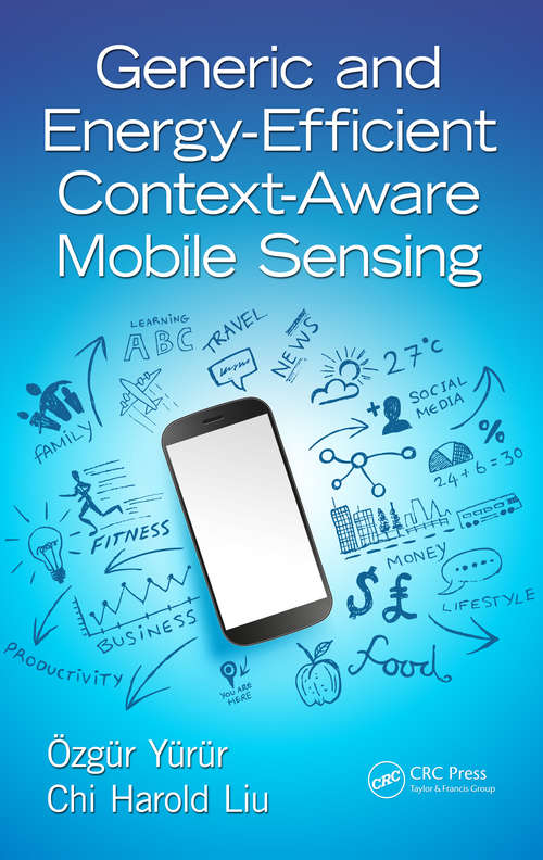 Book cover of Generic and Energy-Efficient Context-Aware Mobile Sensing