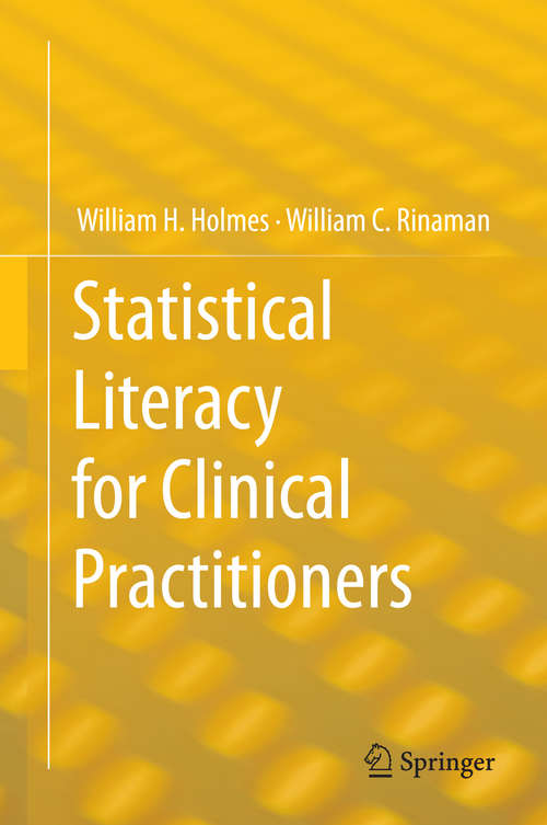 Book cover of Statistical Literacy for Clinical Practitioners (2014)