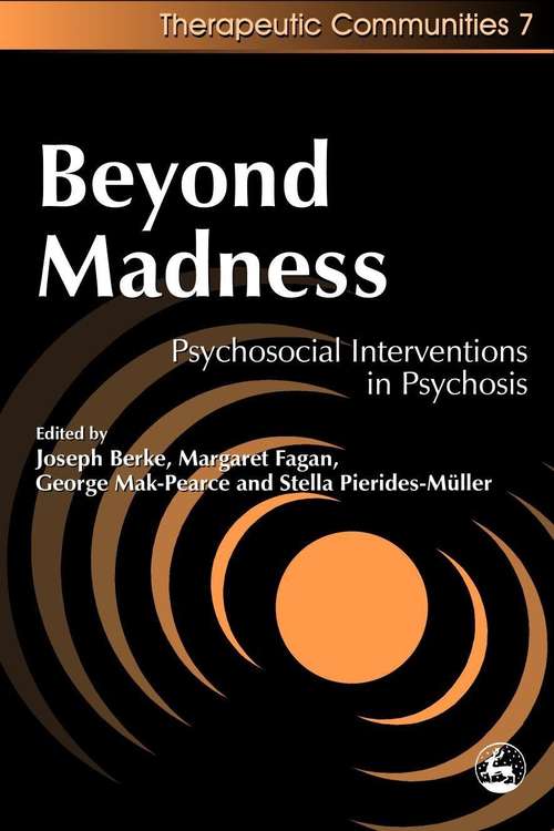 Book cover of Beyond Madness: Psychosocial Interventions in Psychosis