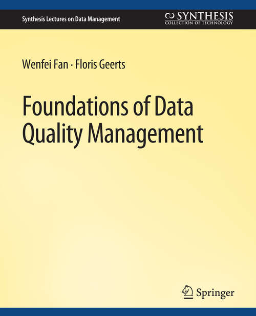 Book cover of Foundations of Data Quality Management (Synthesis Lectures on Data Management)