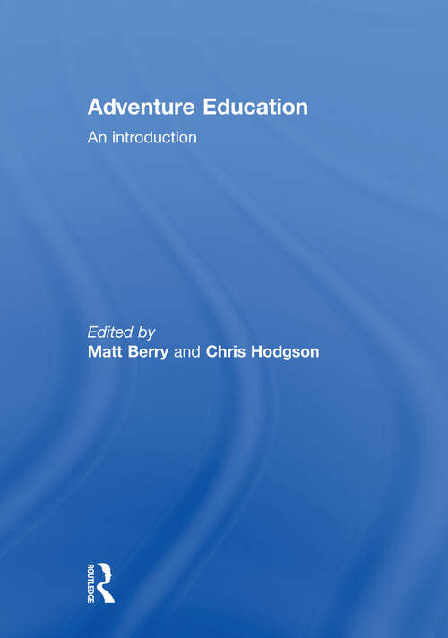 Book cover of Adventure Education: An Introduction