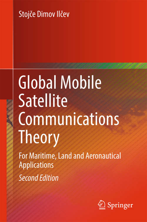 Book cover of Global Mobile Satellite Communications Theory: For Maritime, Land and Aeronautical Applications