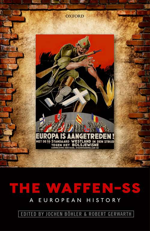 Book cover of The Waffen-SS: A European History