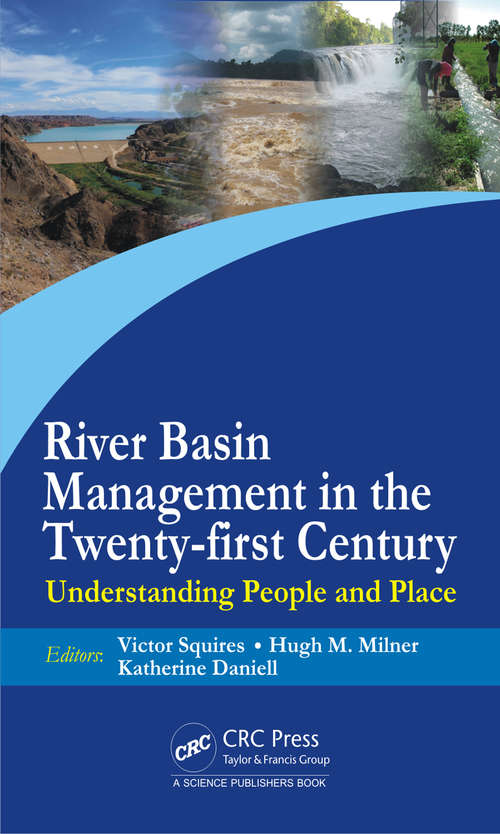 Book cover of River Basin Management in the Twenty-First Century: Understanding People and Place