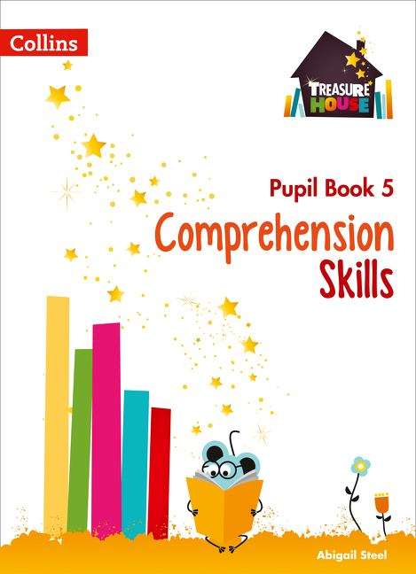 Book cover of Comprehension Skills Pupil Book 5 (Treasure House) (PDF)